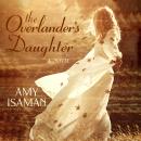 Overlander's Daughter, Amy Isaman