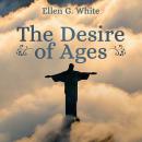 Desire of Ages, Ellen G. White