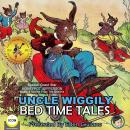 Uncle Wiggily Bed Time Tales Audiobook