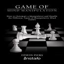 Game of Mind Manipulation Audiobook