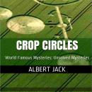 Who Really Makes Crop Circles? Audiobook
