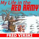 My Life in the Red Army Audiobook