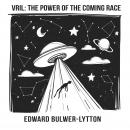 Vril: The Power of the Coming Race Audiobook
