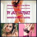 Psychological Profile of the Stripper: A Psychoanalyst's Perspective vs. a Journalist's Perspective Audiobook