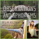Observations and Aphorisms Audiobook