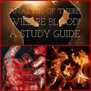 Analysis of: There Will Be Blood: A Study Guide Audiobook