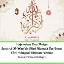 Terjemahan Dan Makna Surat 56 Al-Waqi'ah (Hari Kiamat) The Event Edisi Bilingual Ultimate Version Audiobook