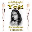 Autobiography of a Yogi - Original Edition Audiobook