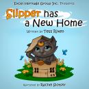 Slipper has a New Home Audiobook