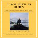 A Soldier is Born-The Psychic Soldier Series-Book 2 Audiobook
