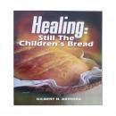 Healing: Still Children's Bread Audiobook