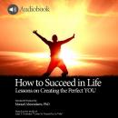 How To Succeed In Life Audiobook
