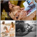What Women Don't Know About Men Audiobook