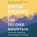 Second Mountain: The Quest for a Moral Life, David Brooks