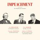 Impeachment: An American History Audiobook