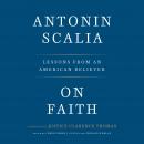 On Faith: Lessons from an American Believer Audiobook
