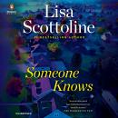 Someone Knows, Lisa Scottoline