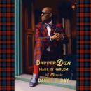 Dapper Dan: Made in Harlem: A Memoir, Daniel R. Day