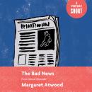 The Bad News: From Moral Disorder Audiobook