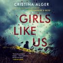 Cover of Girls Like Us
