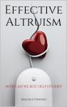 Effective Altruism: How Can We Best Help Others? Audiobook