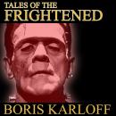 Tales of the Frightened Audiobook