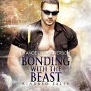 Bonding With The Beast: A Kindred Tales Novella Audiobook