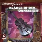 [German] - Schattensaiten 2 - Klänge in der Dunkelheit Audiobook