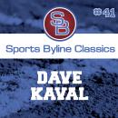 Sports Byline: Dave Kaval Audiobook