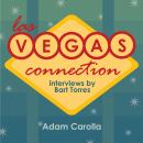 Las Vegas Connection: Adam Carolla Audiobook