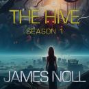 Hive: Season 1, James Noll