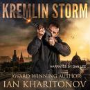 Kremlin Storm Audiobook