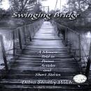 Swinging Bridge Audiobook