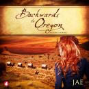 Cover of Backwards to Oregon