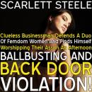 Clueless Businessman Defends A Duo Of Femdom Women And Finds Himself Worshipping Their Ass In An Aft Audiobook