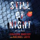 Still of Night: Dead of Night Series, Book 4, Rachael Lavin, Jonathan Maberry