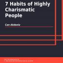 7 Habits of Highly Charismatic People Audiobook