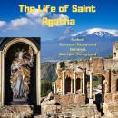 Life of Saint Agatha, Bob Lord, Penny Lord