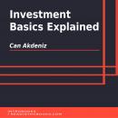Investment Basics Explained Audiobook