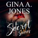 The Secret Series: The complete trilogy Audiobook