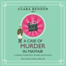 Case of Murder in Mayfair, Clara Benson