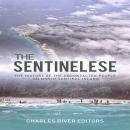 The Sentinelese: The History of the Uncontacted People on North Sentinel Island Audiobook