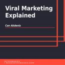 Viral Marketing Explained Audiobook