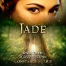 Jade: Book Three of the Everleaf  Series, Constance , Constance Burris