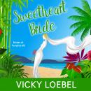 Sweetheart Bride Audiobook