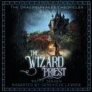 The Wizard Priest Audiobook