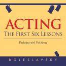 Acting: The First Six Lessons Audiobook