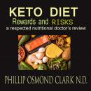 Keto Diet: Rewards and Risks Audiobook