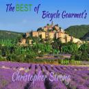 The Best of Bicycle Gourmet's More Than a Year in Provence: More Than a Year in Provence Audiobook