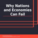 Why Nations and Economies Can Fail Audiobook